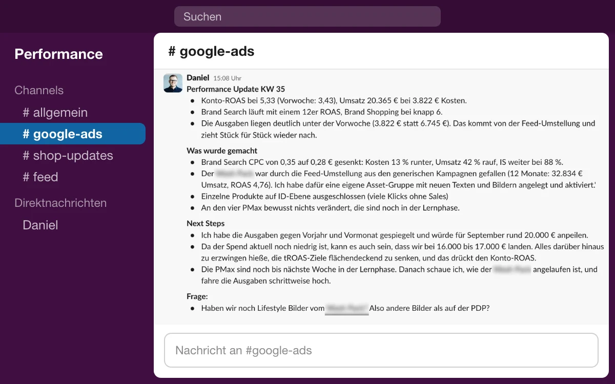Slack-Nachricht: Performance Update KW 35 mit Konto-ROAS, was gemacht wurde, nächsten Schritten und einer Rückfrage.